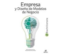Empresa Y Diseño De Modelos De Negocio 2º Bachillerato 2023