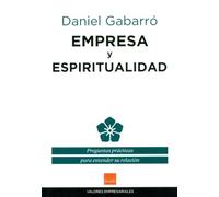 Empresa y espiritualidad (VALORES EMPRESARIALES)