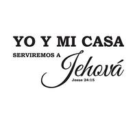 Empresal Vinilo Decorativo para Pared Yo Y Mi Casa Serviremos A Jehová Josue 24:15 Wall Decal Quote