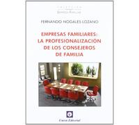 Empresas familiares: La profesionalización de los consejeros de familia