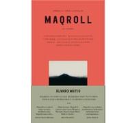 Empresas Y Tribulaciones De Maqroll El Gaviero