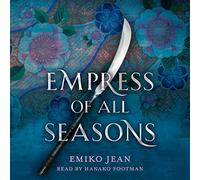 Empress Of All Seasons