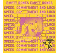 Empty Bones - Speed, Commitment and Luck [Vinilo]