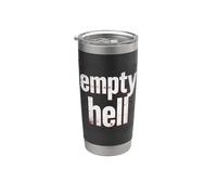 Empty Hell - Christian Faith Bold Gospel Evangelism Vaso térmico de acero inoxidable de doble pared