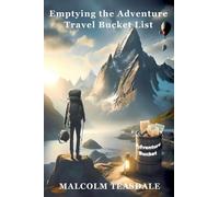 Emptying the Adventure Travel Bucket List