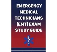 EMT Certification Exam Study Guide