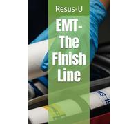 EMT- The Finish Line