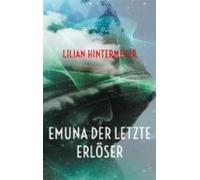Emuna Der Letzte Erlöser (ebook)