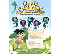 Emy's Leadership / el Liderazgo de Emy: Creative growth mindset for students / Mentalidad creativa de crecimiento para estudiantes