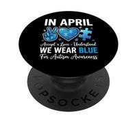 En Abril Usamos Azul Concientización sobre el Autismo Hombres Mujeres Niños Autismo PopSockets PopGrip Adhesivo
