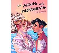 En aguas más profundas (NARRATIVA)