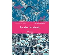 EN ALAS DEL VIENTO (Maestros del Haiku)