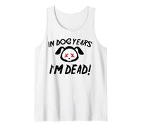 En años de Perro Estoy Muerto Camiseta sin Mangas