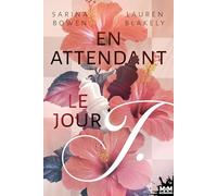 En attendant le jour J