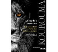 En attendant le vote des bêtes sauvages (Signatures)