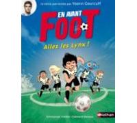 En Avant Foot: Allez Les Lynx (ebook)