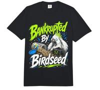 En bancarrota por Birdseed, Amante del alimentador de pájaros Divertido observador de pájaros Comfort Colors Adult Heavyweight T-Shirt