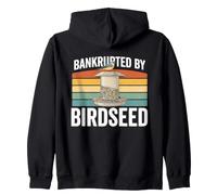 En bancarrota por Birdseed Birding Hobby Patio Trasero Observación de Aves Sudadera con Capucha