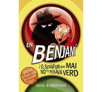 En Benjamí i el semàfor que mai no es posava verd (Llibres infantils i juvenils - Diversos)