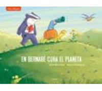 En Bernabé cura el planeta: 2