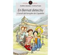 En Bernat Detectiu I Lanell Del Templer De Capdella