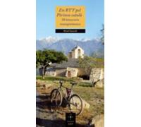 En Btt Pel Pirineu Catala: 20 Itineraris Transpirinecs