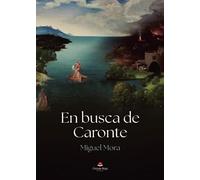 En busca de Caronte (INVESTIGACION)