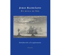 En busca de Isis: Introducción a la egiptomanía: 11 (La Biblioteca Azul / Serie mayor)