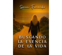 En busca de la esencia de la vida