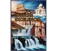 EN BUSCA DE LA EXCELENCIA: LIBRO DE LECTURA