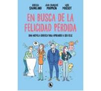 En busca de la felicidad perdida
