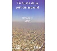 En busca de la Justicia Espacial (Crónica)
