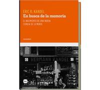 En busca de la memoria | Eric R. Kandel