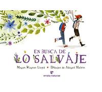 En busca de lo salvaje (Los pequeños salvajes)