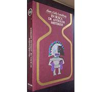 En busca de los antiguos misterios / Alan y Sally Landsburg ; [traducción de J. Ferrer Aleu]
