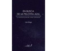 En Busca De Mi Pelotita Azul