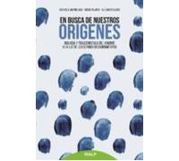 En Busca De Nuestros Orígenes
