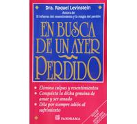 En Busca De Un Ayer Perdido/ In Search of a Yesterday Lost