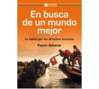 En Busca De Un Mundo Mejor: La Odisea Por Los Derechos Humanos
