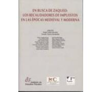 en busca de zaqueo: los recaudadores de impuestos en la epocas me diev