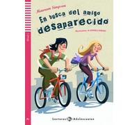 En busca del amigo desaparecido. Con espansione online (Teen readers)