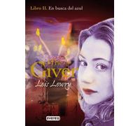 En busca del azul. Libro II. The Giver (EVEREST)