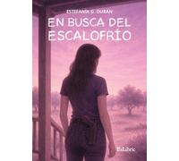 En busca del escalofrío