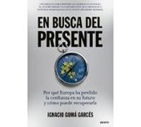En Busca Del Presente