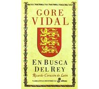 En busca del rey (Narrativas Históricas)