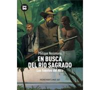 En busca del río sagrado: Las Fuentes del Nilo (Descubridores)