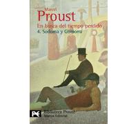 En busca del tiempo perdido. 4. Sodoma y Gomorra: Sodoma Y Gomorra / Sodom and Gomorrah (El Libro De Bolsillo - Bibliotecas De Autor - Biblioteca Proust)