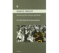 En Busca Del Tiempo Perdido Iii - Del Lado De Guermantes