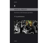 EN BUSCA DEL TIEMPO PERDIDO V LA PRISIONERA | Anne De Noailles Et Marcel Proust