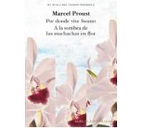 En Busca Del Tiempo Perdido (vol. 1): Por Donde Vive Swann (t. I); A La Sombra De Las Muchachas En Flor (t. II)